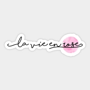 La vie en rose Sticker